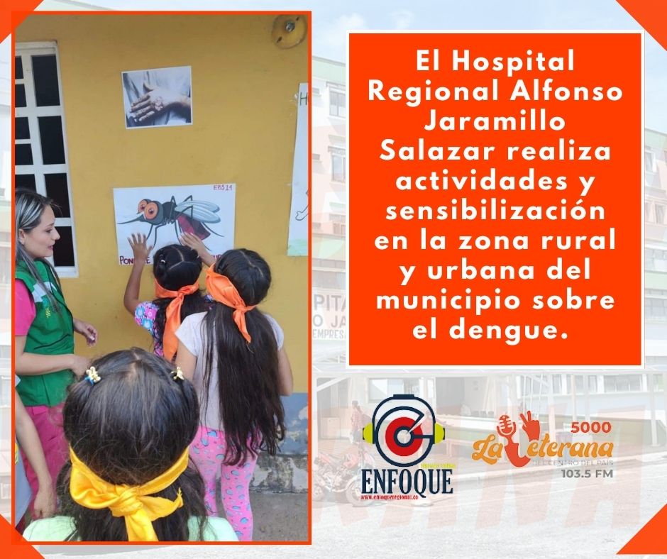 El Hospital Regional Alfonso Jaramillo Salazar del Líbano, Tolima, está llevando la prevención del dengue a todos los rincones del municipio.