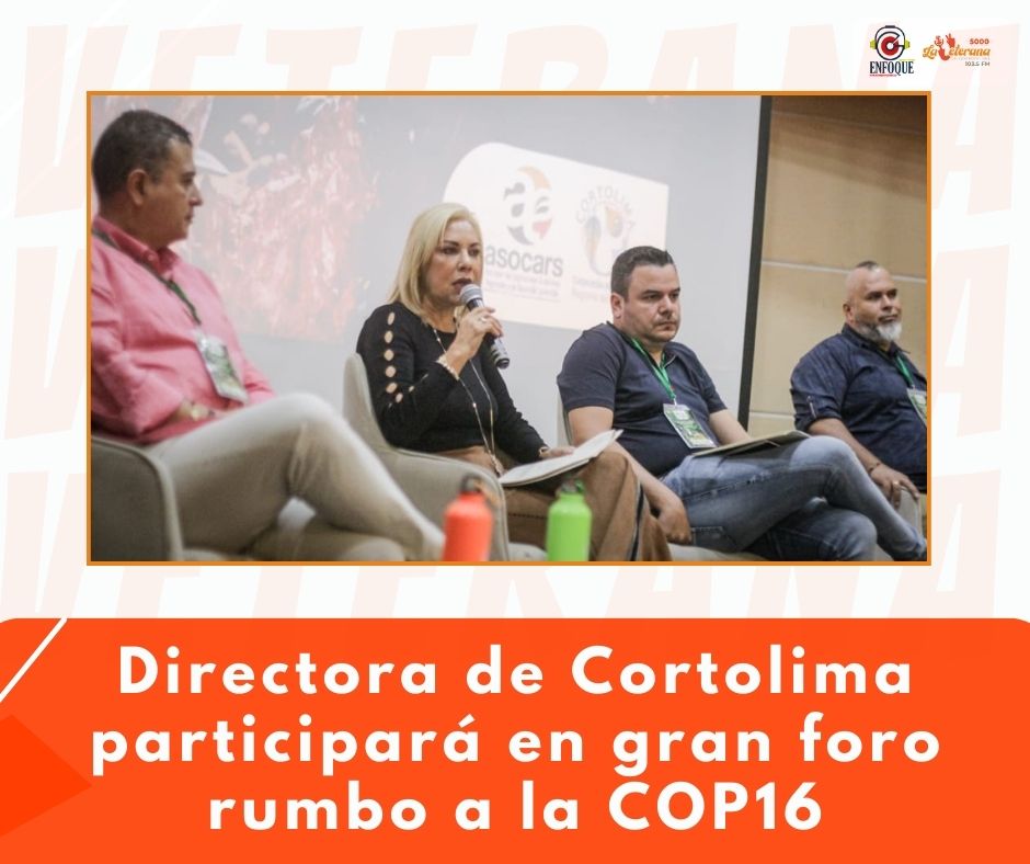 Directora de Cortolima participará en gran foro rumbo a la COP16