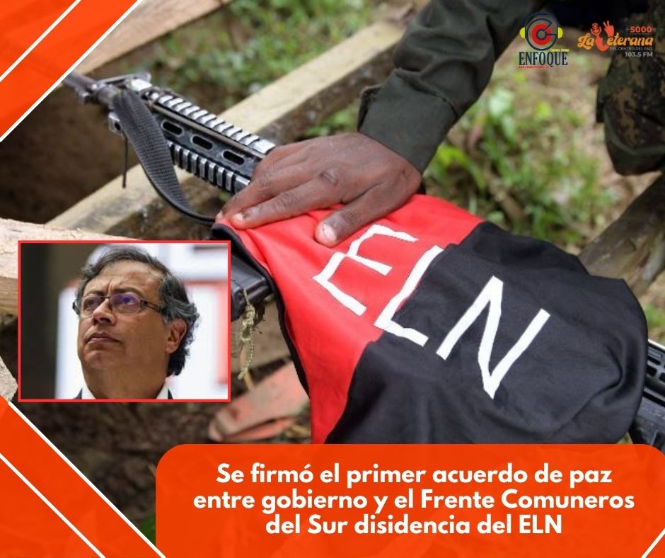 Se firmó el primer acuerdo de paz entre gobierno y el Frente Comuneros del Sur disidencia del ELN