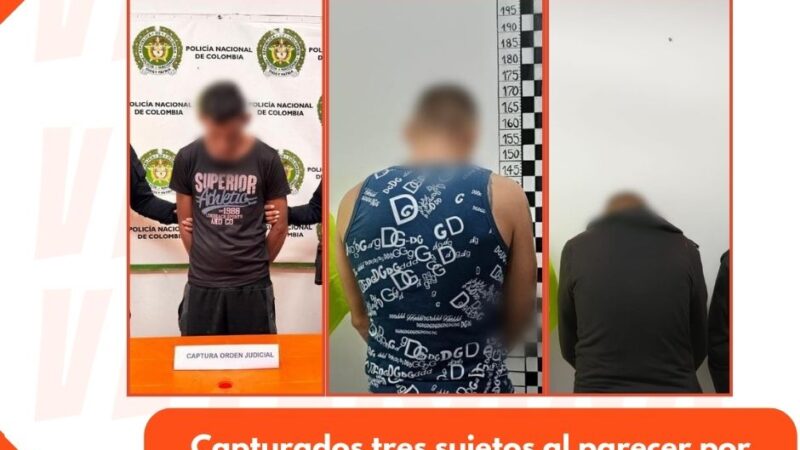 Capturados tres sujetos al parecer por delitos que afectan la vida humana en Honda, Combita y Ambalema