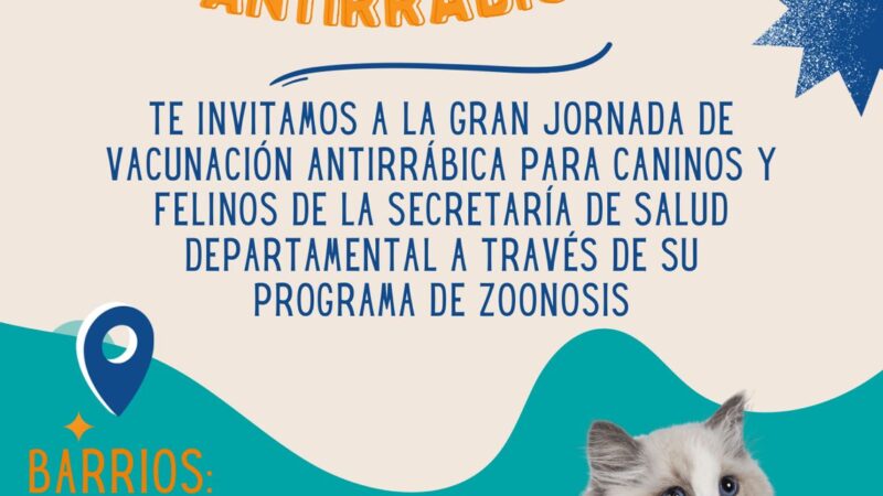 JORNADA de Vacunación Antirrábica: Hospital Regional Alfonso Jaramillo Salazar