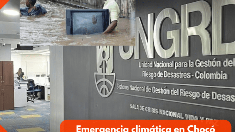 Grave emergencia climática en Chocó afecta a más de 30 mil familias en 22 municipios