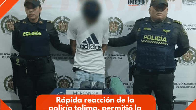 Rápida reacción de la policía tolima, permitió la captura de un sujeto y la recuperación de dinero