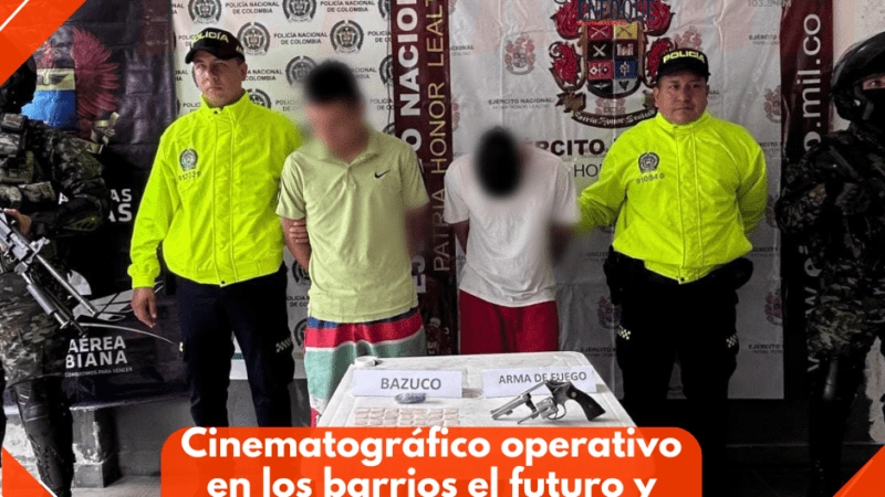 Cinematográfico operativo se llevó a cabo en los barrios el futuro y santa margarita de la ciudad de la tambora