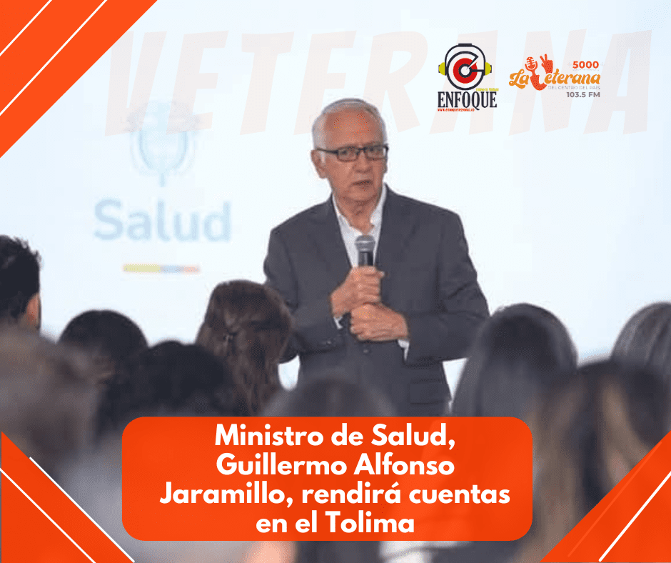 Ministro de Salud, Guillermo Alfonso Jaramillo, rendirá cuentas en el Tolima