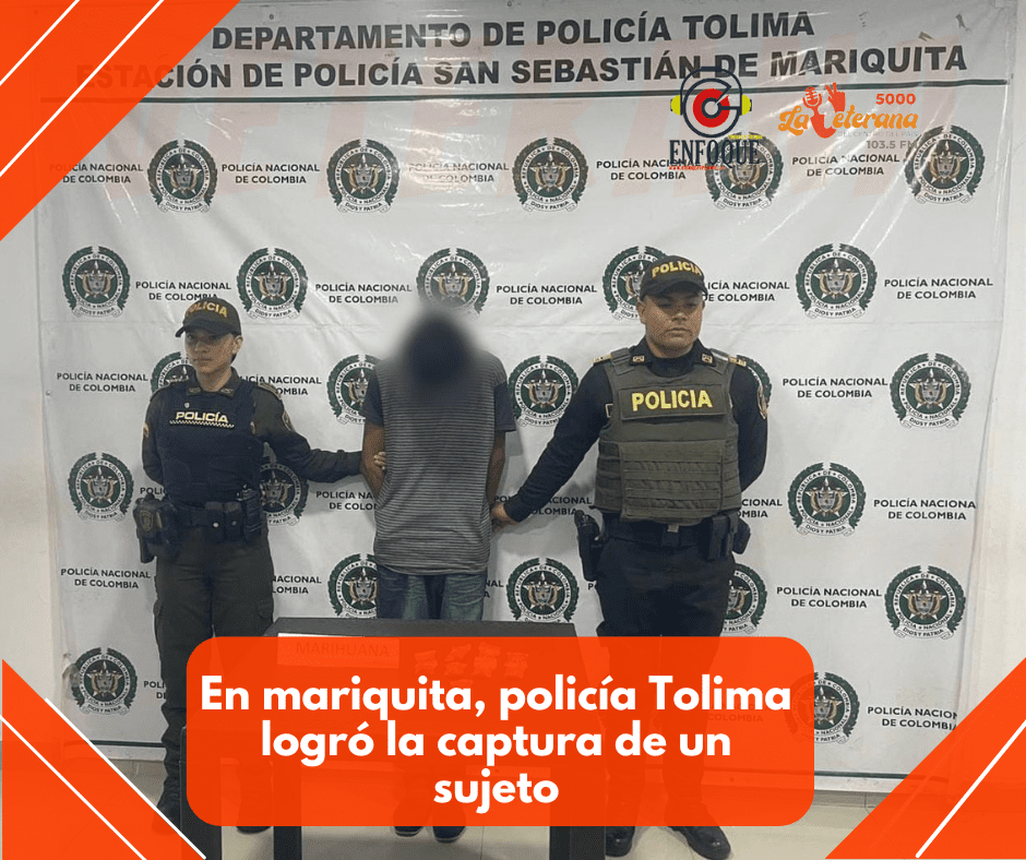 En mariquita, policía Tolima logró la captura de un sujeto a quien se le incautó gran cantidad de estupefacientes.