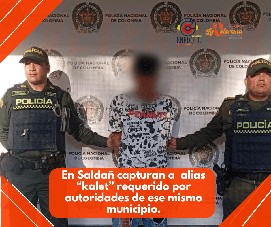 Gracias a labores de patrullaje de la policía Tolima, en el municipio de Saldaña logró la captura de “kalet” requerido por autoridades de ese mismo municipio.