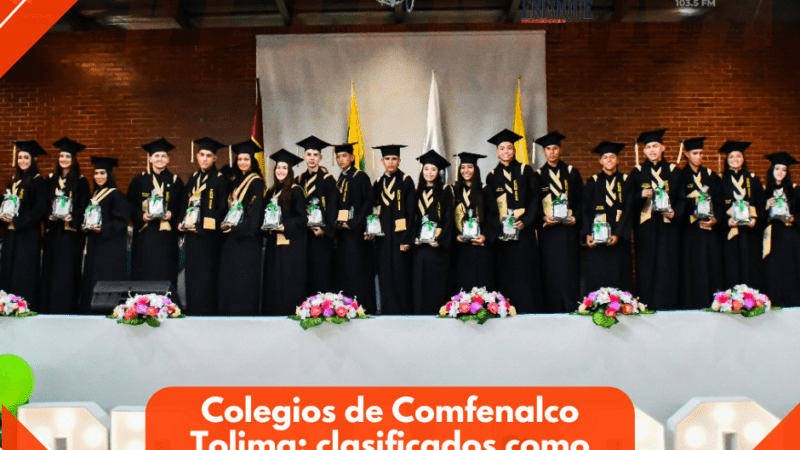 Colegios de Comfenalco Tolima: clasificados como A+ Muy Superior en el ICFES