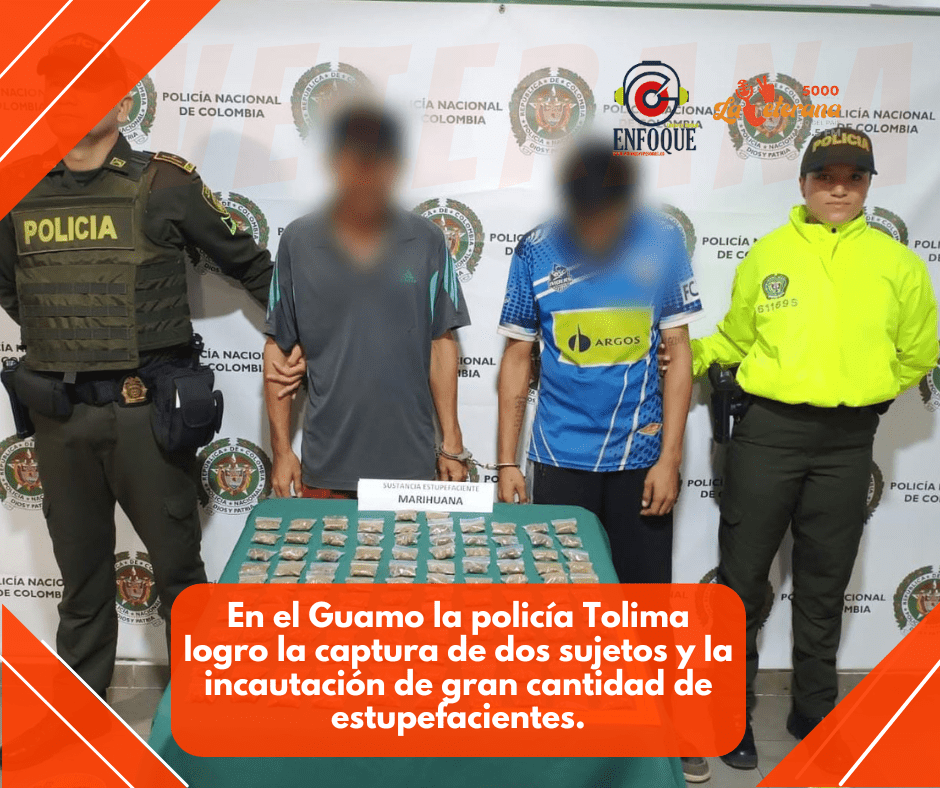 En el guamo, sijin de la policía Tolima logro la captura de dos sujetos y la incautación de gran cantidad de estupefacientes.