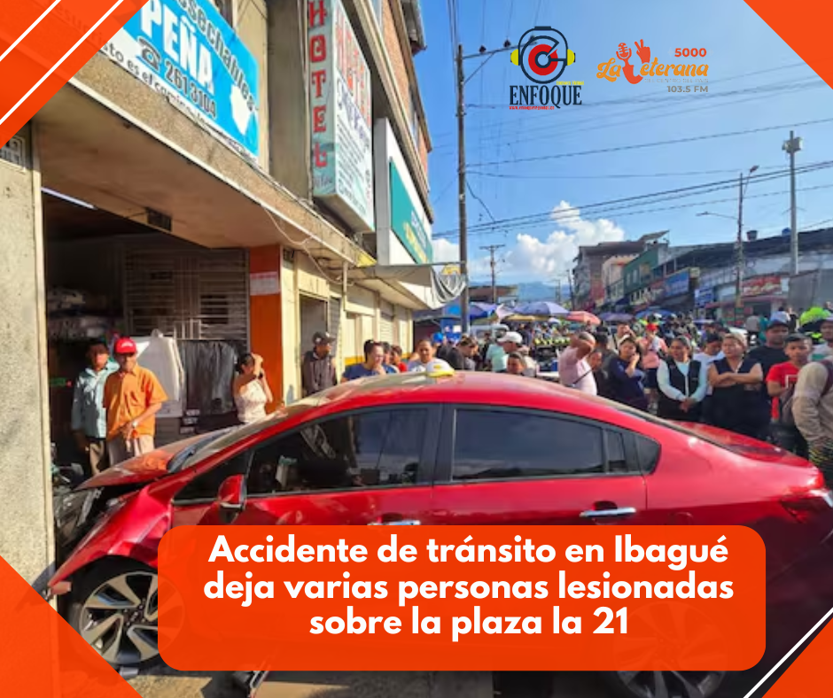 Accidente de tránsito en Ibagué deja varias personas lesionadas sobre la plaza la 21