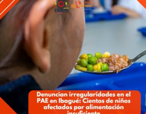 Denuncian irregularidades en el PAE en Ibagué: Cientos de niños afectados por alimentación insuficiente