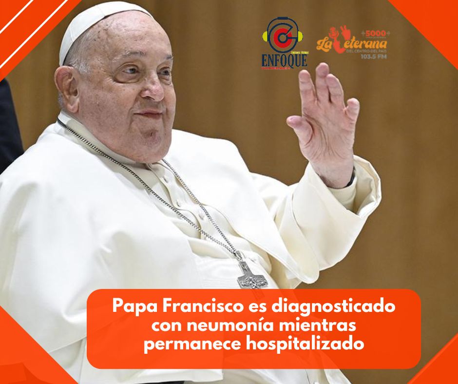 Papa Francisco es diagnosticado con neumonía mientras permanece hospitalizado